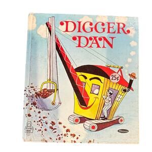 VTG 1964 Digger Dan, Whitman Tell-a-Tale Book by Patricia Lynn, HC